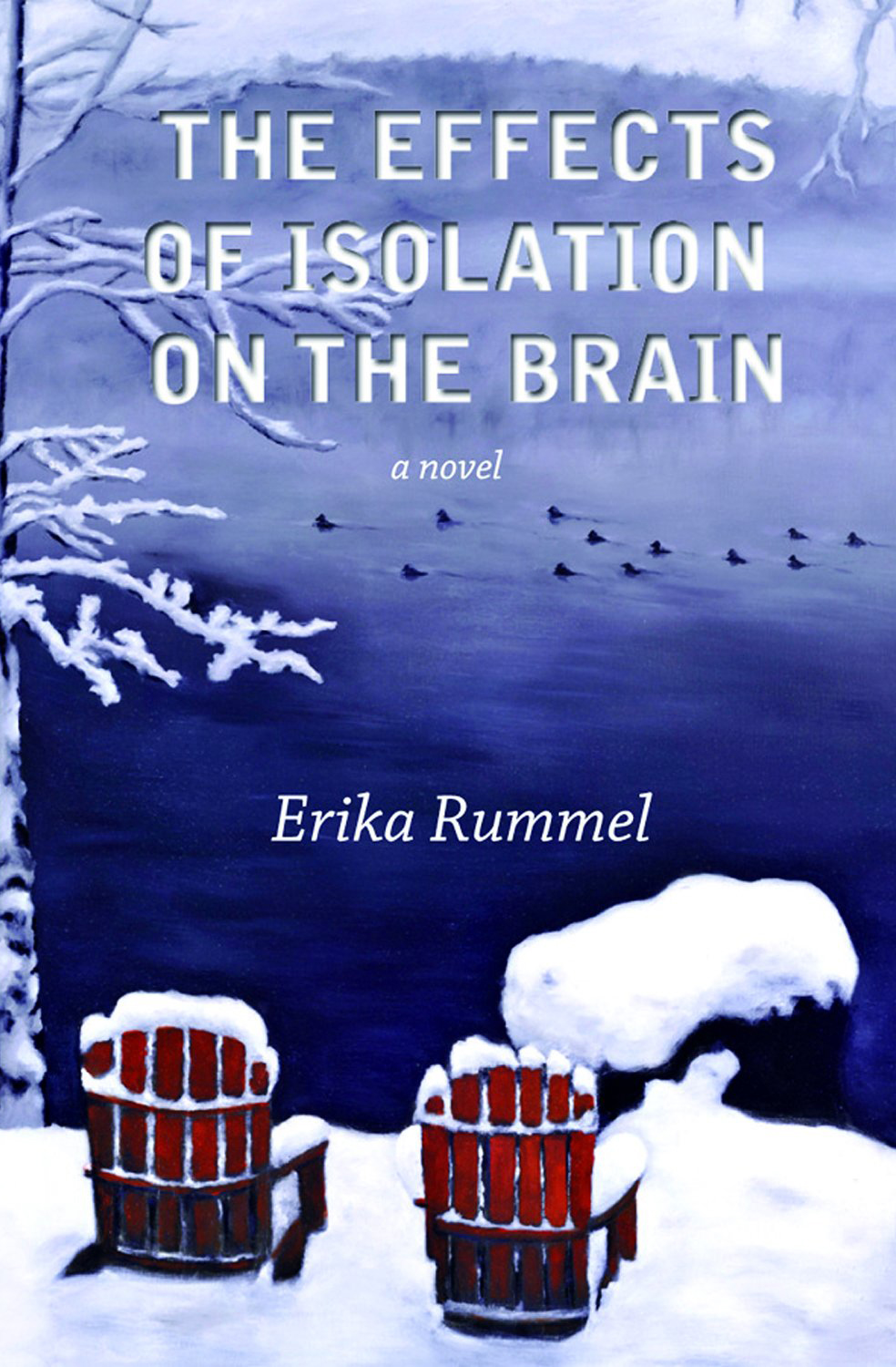Book cover for The Effects of Isolation on the Brain by Erika Rummel.